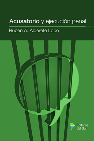 Acusatorio y ejecución penal