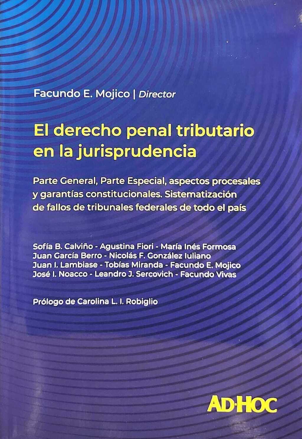 El derecho penal tributario en la jurisprudencia. 